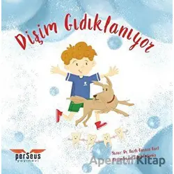 Dişim Gıdıklanıyor - Nazlı Karaca Kurt - Perseus