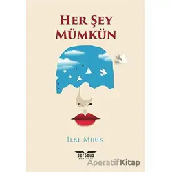 Her Şey Mümkün - İlke Mırık - Perseus
