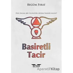 Basiretli Tacir - Begüm Fırat - Perseus