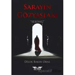 Sarayın Gözyaşları - Dilek Bakır Oral - Perseus