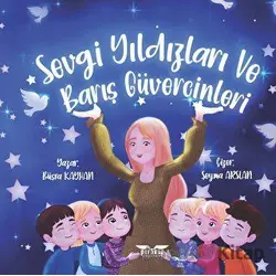 Sevgi Yıldızları ve Barış Güvercinleri - Büşra Kayhan - Perseus
