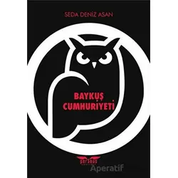 Baykuş Cumhuriyeti - Seda Deniz Asan - Perseus