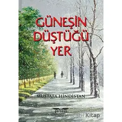 Güneşin Düştüğü Yer - Mustafa Hindistan - Perseus