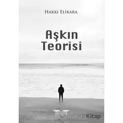 Aşkın Teorisi - Hakkı Elikara - Perseus