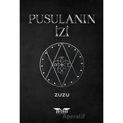Pusulanın İzi - Zuzu - Perseus
