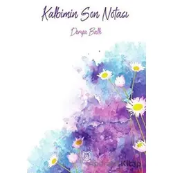 Kalbimin Son Notası - Derya Ballı - Luna Yayınları