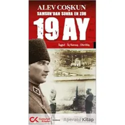 Samsun’dan Sonra En Zor 19 Ay Cilt 1 - Alev Coşkun - Cumhuriyet Kitapları