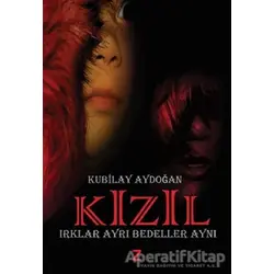 Kızıl - Kubilay Aydoğan - Zinde Yayıncılık