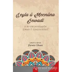 Leyla ü Mecnüna Sewadi - Perwiz Cihani - Sitav Yayınevi