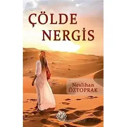 Çölde Nergis - Neslihan Öztoprak - Atayurt Yayınevi