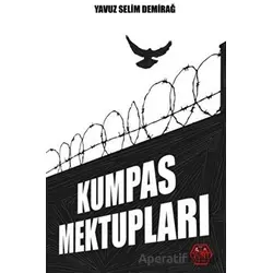 Kumpas Mektupları - Yavuz Selim Demirağ - Atayurt Yayınevi