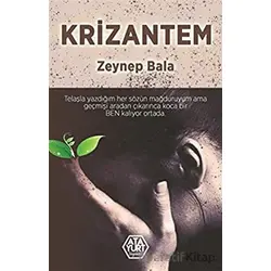 Krizantem - Zeynep Bala - Atayurt Yayınevi