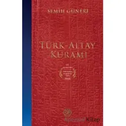 Türk - Altay Kuramı - Kolektif - Atayurt Yayınevi