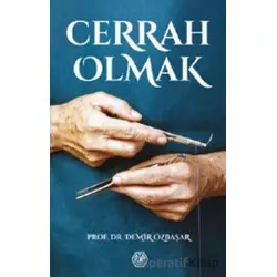 Cerrah Olmak - Demir Özbaşar - Atayurt Yayınevi