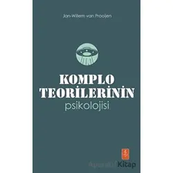 Komplo Teorilerinin Psikolojisi - Jan-Willem van Prooijen - Nobel Yaşam