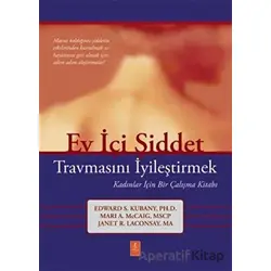 Ev İçi Şiddet - Edward. S. Kubany - Nobel Yaşam