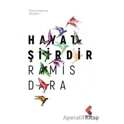 Hayat Şiirdir - Ramis Dara - Klaros Yayınları