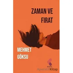 Zaman ve Fırat - Mehmet Göksu - Klaros Yayınları