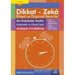8-9 Yaş Dikkat - Zeka Bilişsel ve Düşünsel Beceriler 5. Kitap - 10 Dakikalık Testler Matematik ve Gö