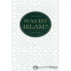 Was Ist Islam? (İslam Nedir Almanca) - Huriye Martı - Diyanet İşleri Başkanlığı