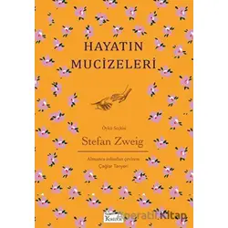 Hayatın Mucizeleri - Bez Ciltli - Stefan Zweig - Koridor Yayıncılık