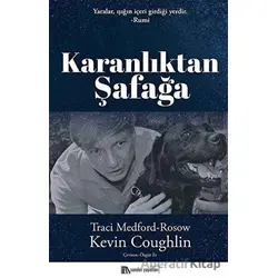Karanlıktan Şafağa - Traci Medford-Rosow - Sander Yayınları