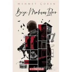 Bize Mahsus İşler - Mehmet Çoban - Bilgeoğuz Yayınları