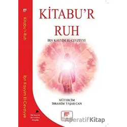 Kitabur Ruh - İbn Kayyım el-Cevziyye - Gelenek Yayıncılık