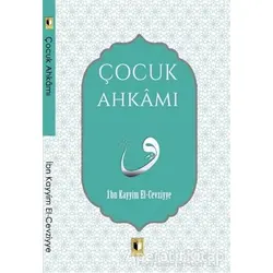Çocuk Ahkamı - İbn Kayyım el-Cevziyye - Ehil Yayınları
