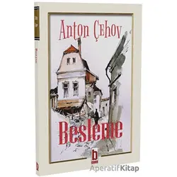 Besleme - Anton Çehov - Billur Yayınları