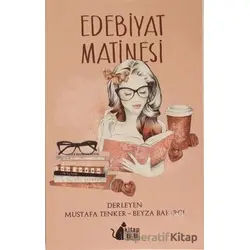 Edebiyat Matinesi - Kolektif - BB Kitap