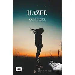 Hazel - Zaim Güzel - Barış Kitap
