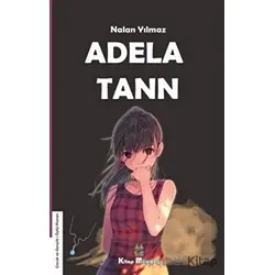 Adela Tann - Nalan Yılmaz - Kitap Müptelası Yayınları