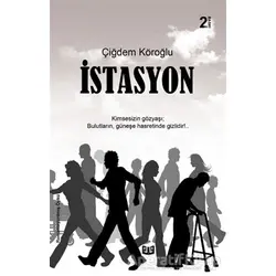 İstasyon - Çiğdem Köroğlu - Vaveyla Yayıncılık