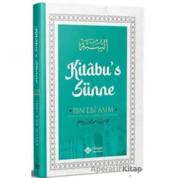 Kitabus Sünne (İbn Ebi Asım) - İbn Ebi Asım - İtisam Yayınları
