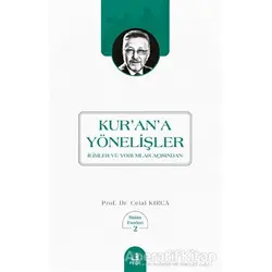 Kurana Yönelişler - Celal Kırca - Fecr Yayınları