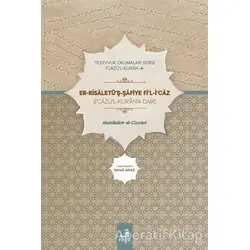 Er Risaletüş Şafiye Fil İcaz - Abdülkahir el-Cürcani - Fecr Yayınları