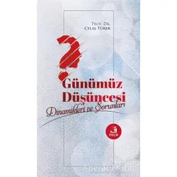 Günümüz Düşüncesi - Celal Türer - Fecr Yayınları