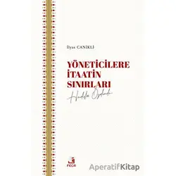 Yo¨neticilere I·taatin Sınırları - İlyas Canikli - Fecr Yayınları