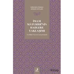 İmam Maturidinin Hadlere Yaklaşımı - Adnan Hoyladı - Fecr Yayınları