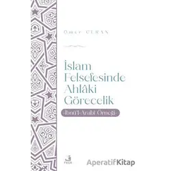 İslam Felsefesinde Ahlaki Görecelik - Ömer Ceran - Fecr Yayınları