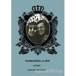 Fahrelnissa ve Ben - Janset Berkok Shami - Cinius Yayınları