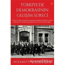 Türkiye’de Demokrasinin Gelişim Süreci - Nizamettin Aydın - Cinius Yayınları