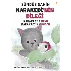 Karakedi’nin Dileği - Sündüs Şahin - Cinius Yayınları