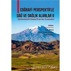 Coğrafi Perspektifle Dağ Ve Dağlık Alanlar 2 - Salih Birinci - Kriter Yayınları
