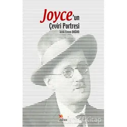 Joyce’un Çeviri Portresi - İrem Ceren Doğan - Kriter Yayınları