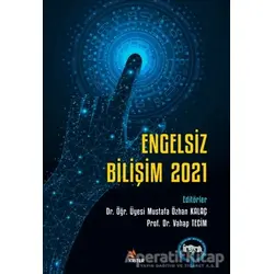 Engelsiz Bilişim 2021 - Kolektif - Kriter Yayınları