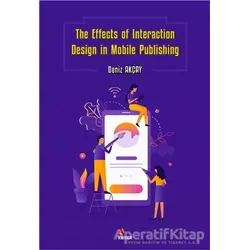 The Effects of Interaction Design in Mobile Publishing - Deniz Akçay - Kriter Yayınları