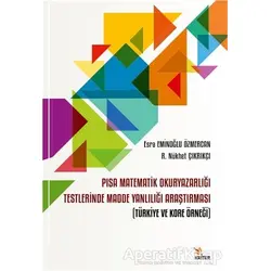 PISA Matematik Okuryazarlığı Testlerinde Madde Yanlılığı Araştırması