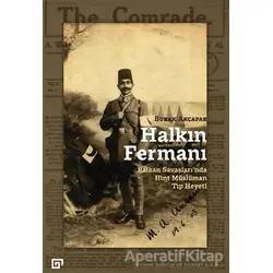 Halkın Fermanı - Burak Akçapar - Koç Üniversitesi Yayınları